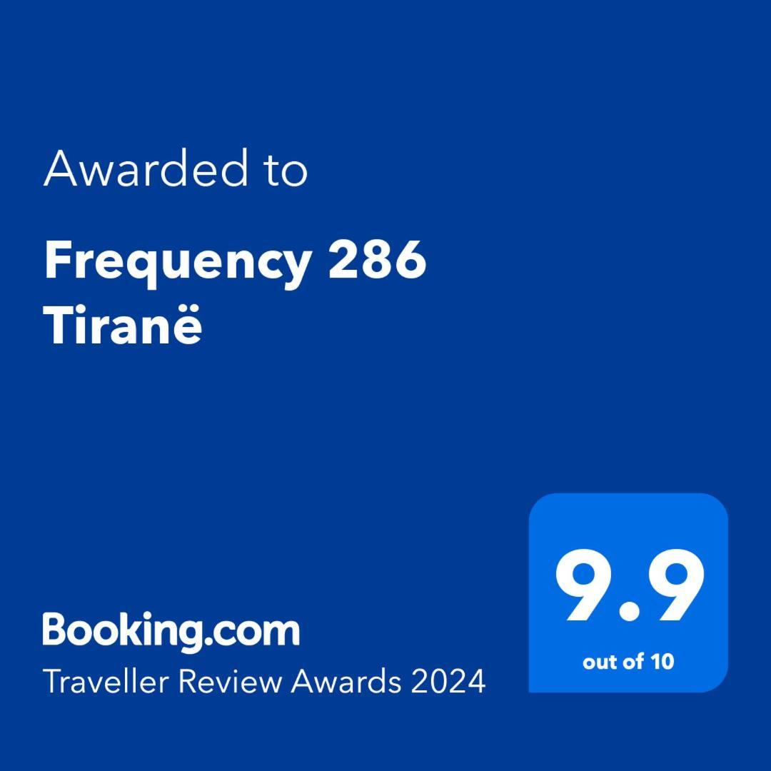 Frequency 286 Tirane Tirana Exterior foto